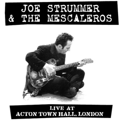 Strummer,Joe & The Mescaleros Live At Acton Town Hall vinyl LP