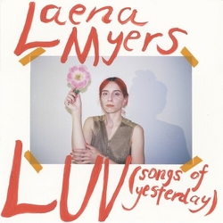 Laena Myers Luv (Songs Of Yesterday) VINYL LP