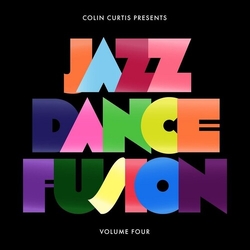 Colin Curtis Colin Curtis Presents Jazz Dance Fusion 4 (Part 1) vinyl LP
