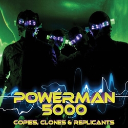 Powerman 5000 Copies Clones & Replicants vinyl LP