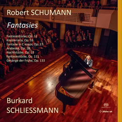 Schumann Schliessmann Schumann Fantasies SACD