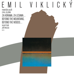 Viklicky,Emil Pavlica,Jiri Za Horama, Za Lesama vinyl LP