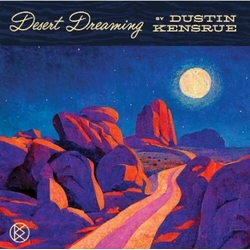 Dustin Kensrue Desert Dreaming VINYL LP