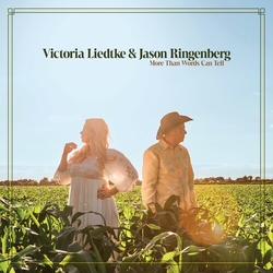 Liedtke,Victoria Ringenberg,Jason More Than Words Can Tell (Colv) (Grn) (Ltd) (Uk) vinyl LP