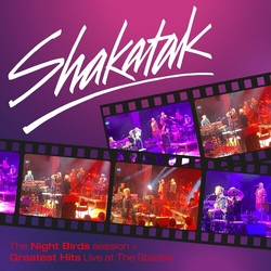 Shakatak Nightbirds Sessions + Greatest Hits Live From The CD