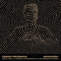Cergio Prudencio Antologia 1 Obras Para La Orquesta Experimental vinyl LP