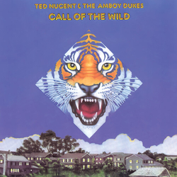 Ted Nugent Amboy Dukes Call Of The Wild Black VINYL LP