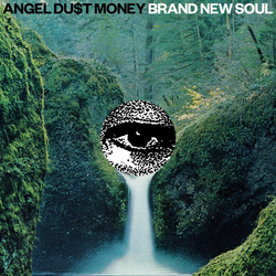 Angel Dust Brand New Soul GREEN VINYL LP