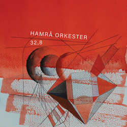 Fredrik Hamra Hamra Orkester - 32,8 VINYL LP