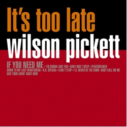 Wilson Pickett Its Too Late VINYL LP