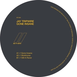 Jay Tripwire Gone Insane vinyl 12