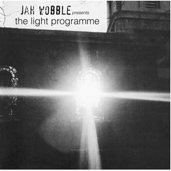 Jah Wobble Jah Wobble Presents The Light Programme vinyl LP
