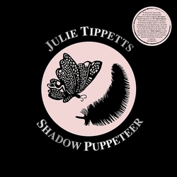 Julie Tippetts Shadow Puppeteer vinyl LP