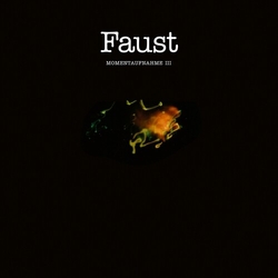 Faust Momentaufnahme Iii VINYL LP