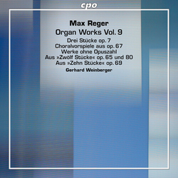 Reger Weinberger Organ Works Vol. 9 (Hybr) SACD CD