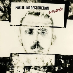 Pablo Und Destruktiion Sangrin VINYL LP