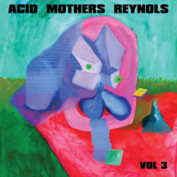 Acid Mothers Reynols Vol.3 vinyl LP