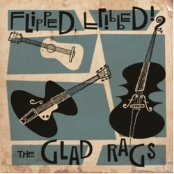 Glad Rags Flipped Flipped (10In) VINYL LP