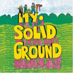 My Solid Ground My Solid Ground vinyl LP