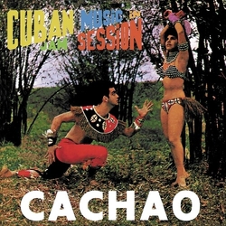Cachao Cuban Music In Jam Session VINYL LP