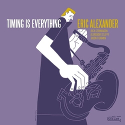 Eric Alexander Timing Is Everything VINYL LP