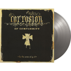 Corrosion Of Conformity In The Arms Of God (Slv) VINYL LP