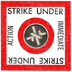 Strike Under Immediate Action (Uk) vinyl 12