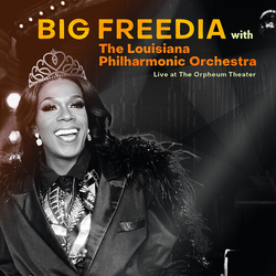 Big Freedia & The Louisiana Philharmonic Orchestra Live At The Orpheum Theater vinyl LP