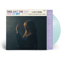 Lucy Rose This Aint The Way You Go Out (Colv) vinyl LP