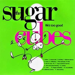Sugarcubes Lifes Too Good (Cvnl) (Uk) vinyl LP