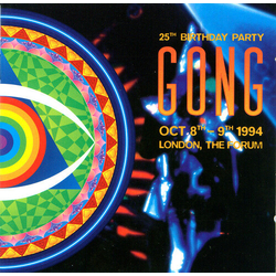 Gong 25Th Birthday Party (Cvnl) (Uk) vinyl LP