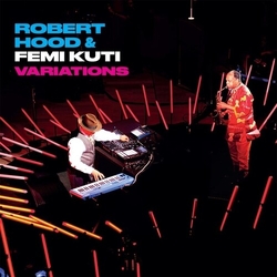 Hood,Robert Kuti,Feli Variations vinyl LP