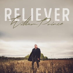 William Prince Reliever VINYL LP