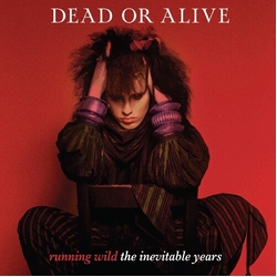 Dead Or Alive Running Wild The Inevitable Years RED VINYL LP