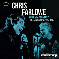Chris Farlowe Stormy Monday Blues Years 1985-2008 (Uk) CD