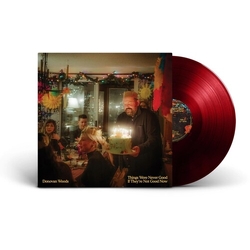 Donovan Woods Things Were Never Good If Theyre Not Good Now VINYL LP