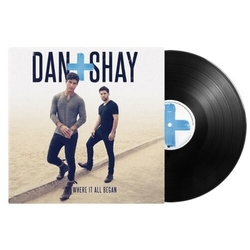 Dan + Shay Where It All Began VINYL LP