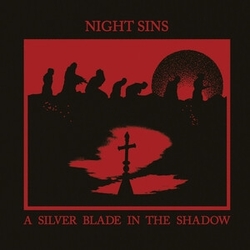 Night Sins Silver Blade In The Shadow vinyl LP
