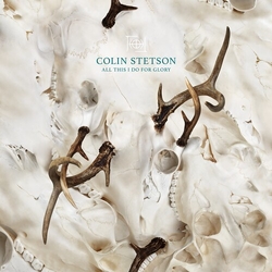 Colin Stetson All This I Do For Glory BLUE  VINYL LP
