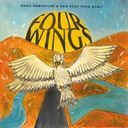 Bergkvist,Ebba & The Flat Tire Band Four Wings vinyl LP