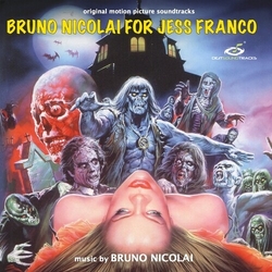 Bruno (Ita) Nicolai Bruno Nicolai For Jess Franco (Ita) vinyl LP