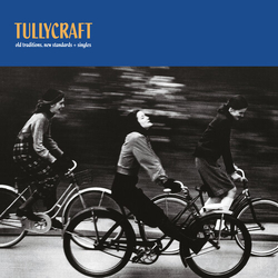 Tullycraft Old Traditions New Standards Singles VINYL LP