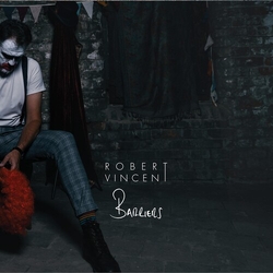 Robert Vincent Barriers VINYL LP