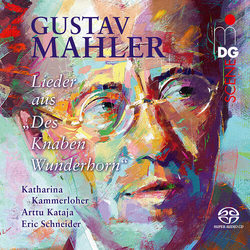 Mahler Kammerloher Schneider Mahler Lieder from Des Knaben Wunderhorn SACD