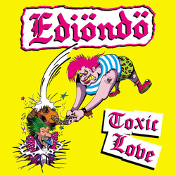 Ediondo Toxic Love Black Vinyl with Bonus Tracks VINYL LP