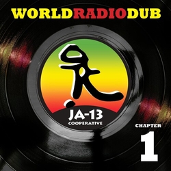 Ja13 World Radio Dub Chapter One VINYL LP