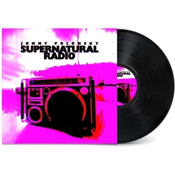 Jonny Polonsky Supernatural Radio vinyl LP