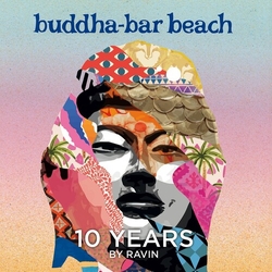 Buddha Bar Beach 10 Years Various Buddha Bar Beach 10 Years Various (Ltd) (Fra) CD