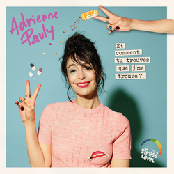 Adrienne Pauly Et Comment Tu Trouves Que Je Me Trouve vinyl LP