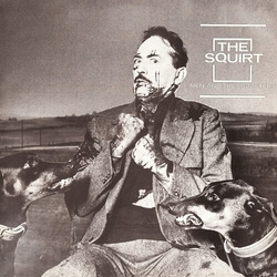 Squirt Men And Their Masters vinyl LP